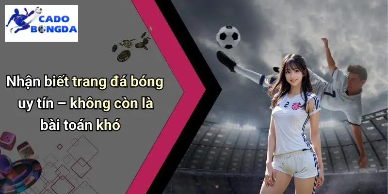 Cá độ bóng đá 69 Cá Độ Bóng Đá