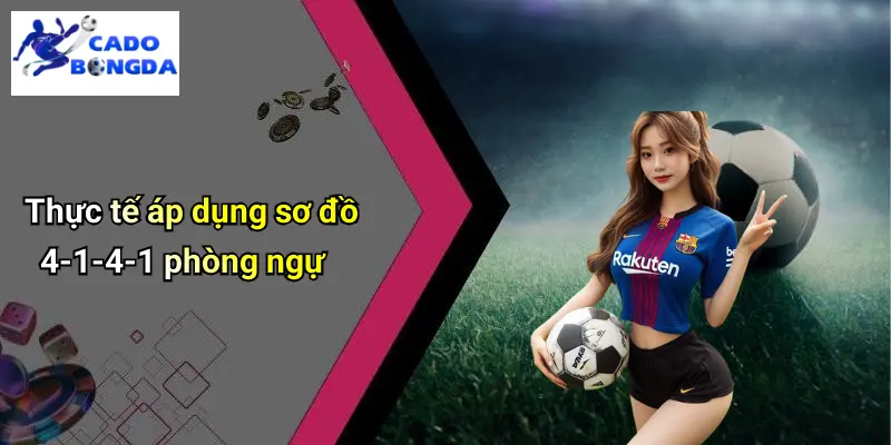 Chiến Thuật Bóng Đá 4-1-4-1 Phòng Ngự